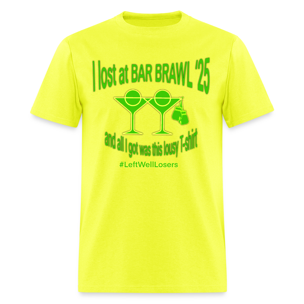 Bar Brawl Loser - safety green