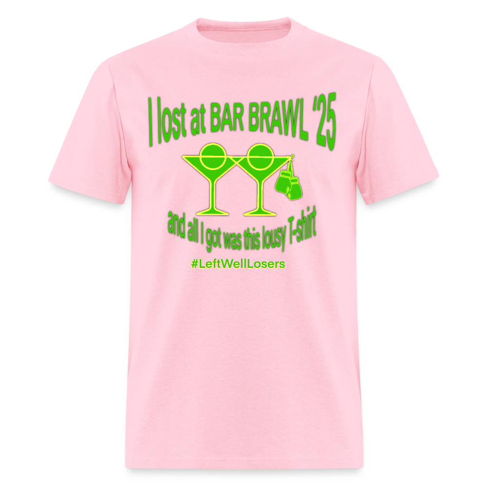Bar Brawl Loser - pink